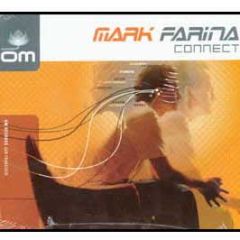 Mark Farina - Connect - Om Records