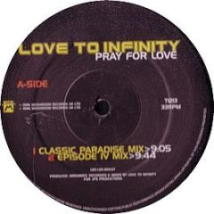 Love To Infinity - Pray For Love - Mushroom