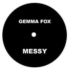Gemma Fox - Messy - Polydor