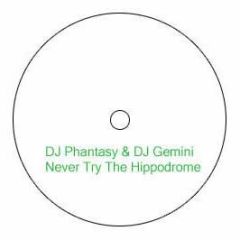DJ Phantasy & DJ Gemini - Never Try The Hippodrome - Black Velvet Vol.9