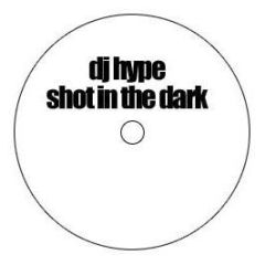 DJ Hype - Shot In The Dark - Black Velvet Vol.9