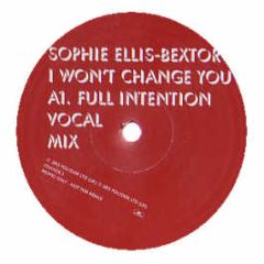 Sophie Ellis Bextor - I Wont Change You - Polydor