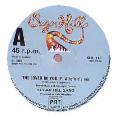 Sugar Hill Gang - The Lover In You - Sugar Hill