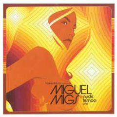 Miguel Migs - Nude Tempo Volume 1 - Virgin