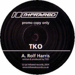 TKO - Rolf Harris / Terrordome - Infrared
