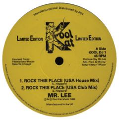 Mr Lee - Rock This Place - Kool Kat