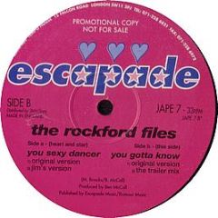 Rockford Files - You Sexy Dancer - Escapade