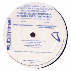 Jorge Jaramillo & S Romero - House Music Pneumonia - Subliminal