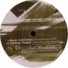 Rawthang / Skynet - Chopper / Code Orange - N Vision