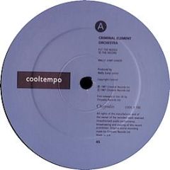 Criminal Element Orchestra - Put The Needle To The Record - Cooltempo