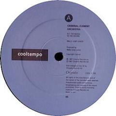 Criminal Element Orchestra - Put The Needle To The Record - Cooltempo