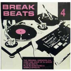 Original Unknown DJ's - Break Beats 4 - Warrior
