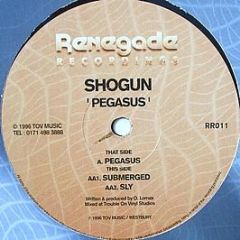 Shogun - Pegasus - Renegade Rec