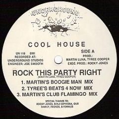 Cool House - Rock This Party Right - Underground