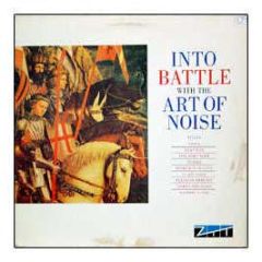 Art Of Noise - Into Battle - ZTT