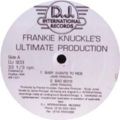 Frankie Knuckles - Your Love / Baby Wants To Ride - DJ International