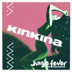 Kinkina - Jungle Fever - Champion