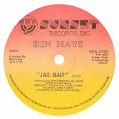 Ben Mays - Jail Bait - Sunset Records