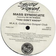 Mass Syndicate Ft Su Su Bobien - You Don't Know - Ffrr