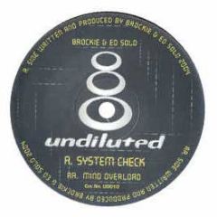 Brockie & Ed Solo - System Check - Undiluted