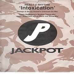 React 2 Rhythm - Intoxication (1997 Remix 2) - Jackpot