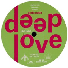 Dada Nada - deep love - One Voice