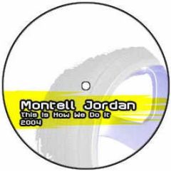 Montell Jordan - This Is How We Do It 2004 - Bass Collective