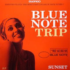 Various Artists - Blue Note Trip - Sunset - Blue Note
