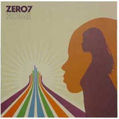 Zero 7 - Home - Ultimate Dilemma