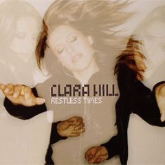 Clara Hill - Restless Times - Sonar Kollektiv