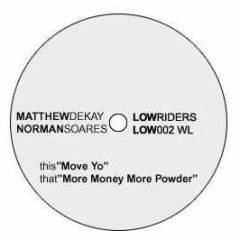 Matthew Dekay & Norman Soares - Move Yo - Lowriders