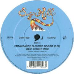 West Street Mob - Breakdance Electric Boogie - Sugarhill Re-Press