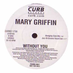 Mary Griffin - Without You - Curb