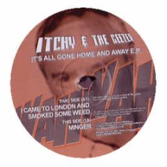 Itchy & The Geezer - It's All Gone Home & Away EP - Wahwah