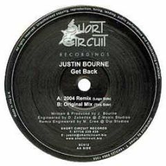 Justin Bourne - Get Back 2004 - Short Circuit