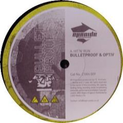 Bulletproof & DJ Optiv - Hit & Run - Cyanide