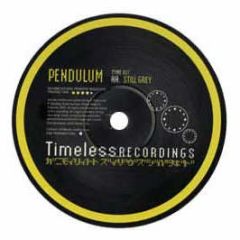 Pendulum - Back 2 You / Still Grey - Timeless Rec