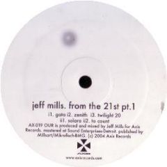 Jeff Mills - From The 21 St (Pt.1) - Axis