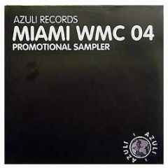 Azuli Presents - Miami Wmc 04 Sampler - Azuli