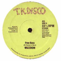 Wizzdom - Free Bass - Tk Disco