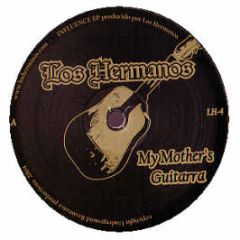 Los Hermanos - My Mother's Guitarra - Los Hermanos