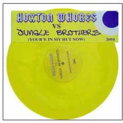 Hoxton Whores - You'Re In My Hut Now (Yellow Vinyl) - Hoxton Whores 