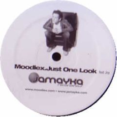 Moodlex - Just One Look (Remixes) - Jamayka