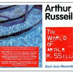 Arthur Russell - The World Of Arthur Russell - Soul Jazz 