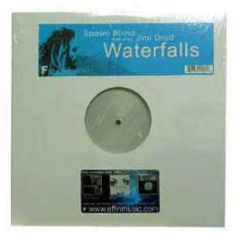 Spawn Blond Ft Jimi Dred - Waterfalls - Effin