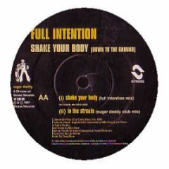 Full Intention - Shake Your Body - Stress