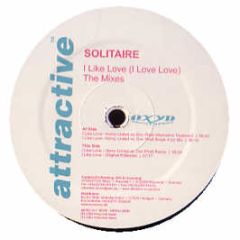 Solitaire - I Like Love (Mixes) - Attractive