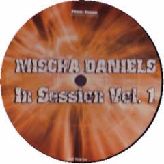 Mischa Daniels - In Session Vol.1 (Remixes) - Fine Tune