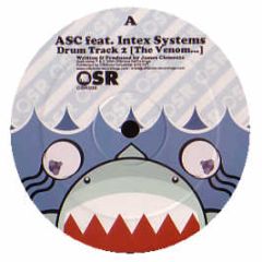 Asc Ft Intex Systems - Drum Track 2 (The Venom) - Offshore