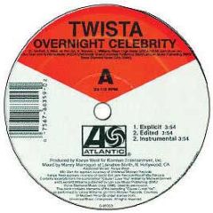 Twista - Overnight Celebrity - Atlantic